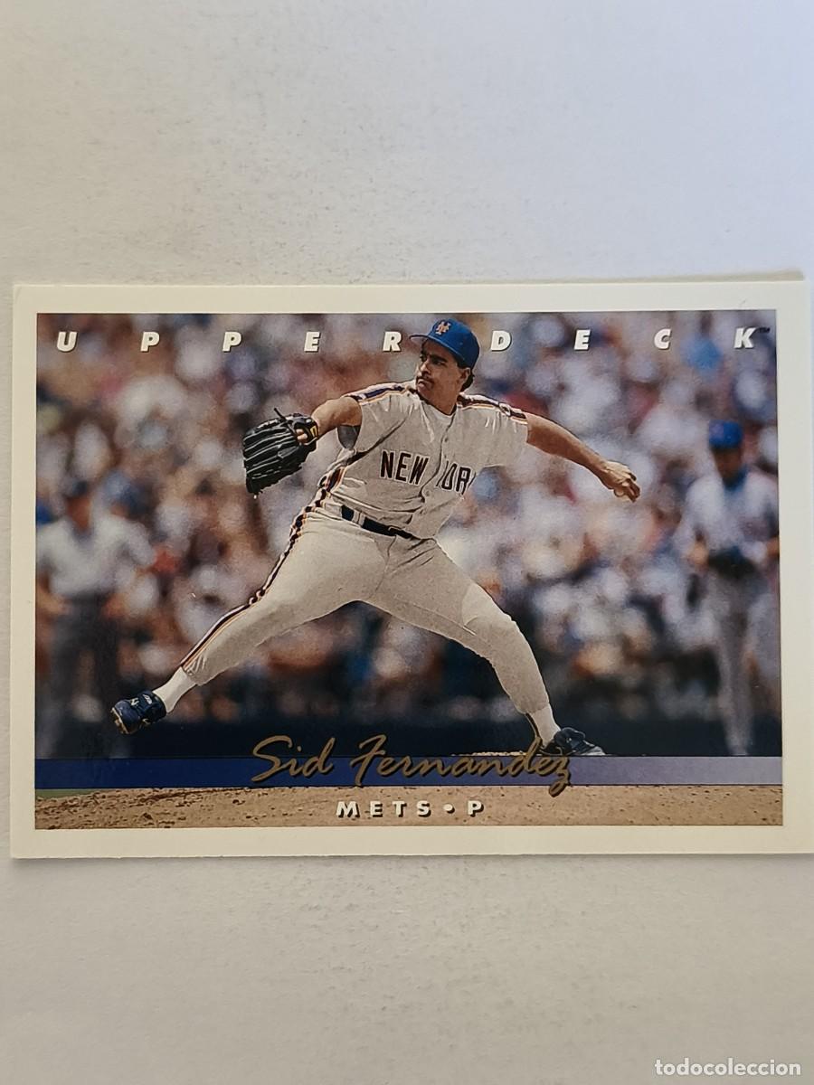 Coleccionismo deportivo: #361 SID FERNANDEZ (NEW YORK METS) BEISBOL MLB 1993 UPPER DECK
