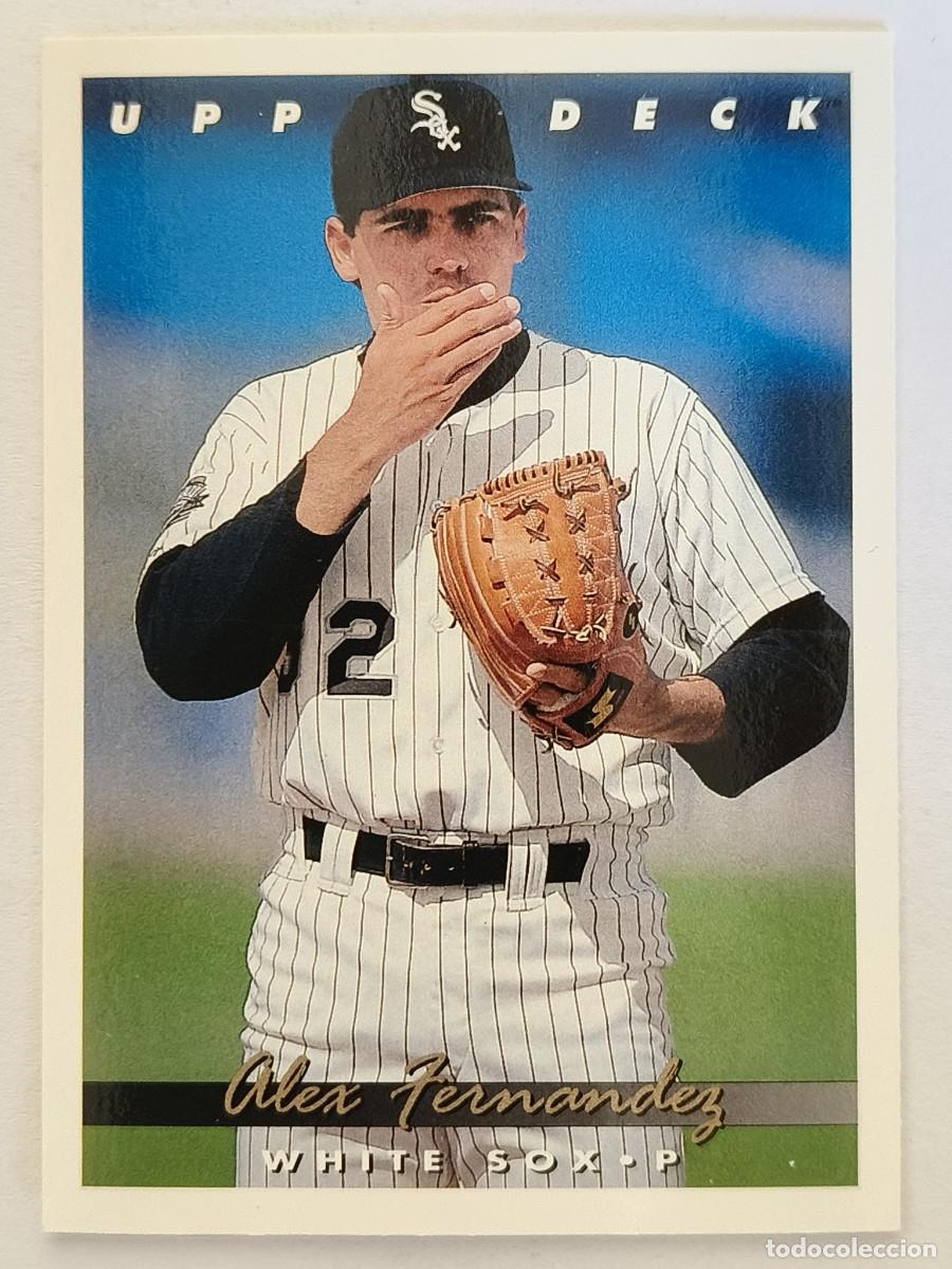 Coleccionismo deportivo: #362 ALEX FERNANDEZ (CHICAGO WHITE SOX) BEISBOL MLB 1993 UPPER DECK