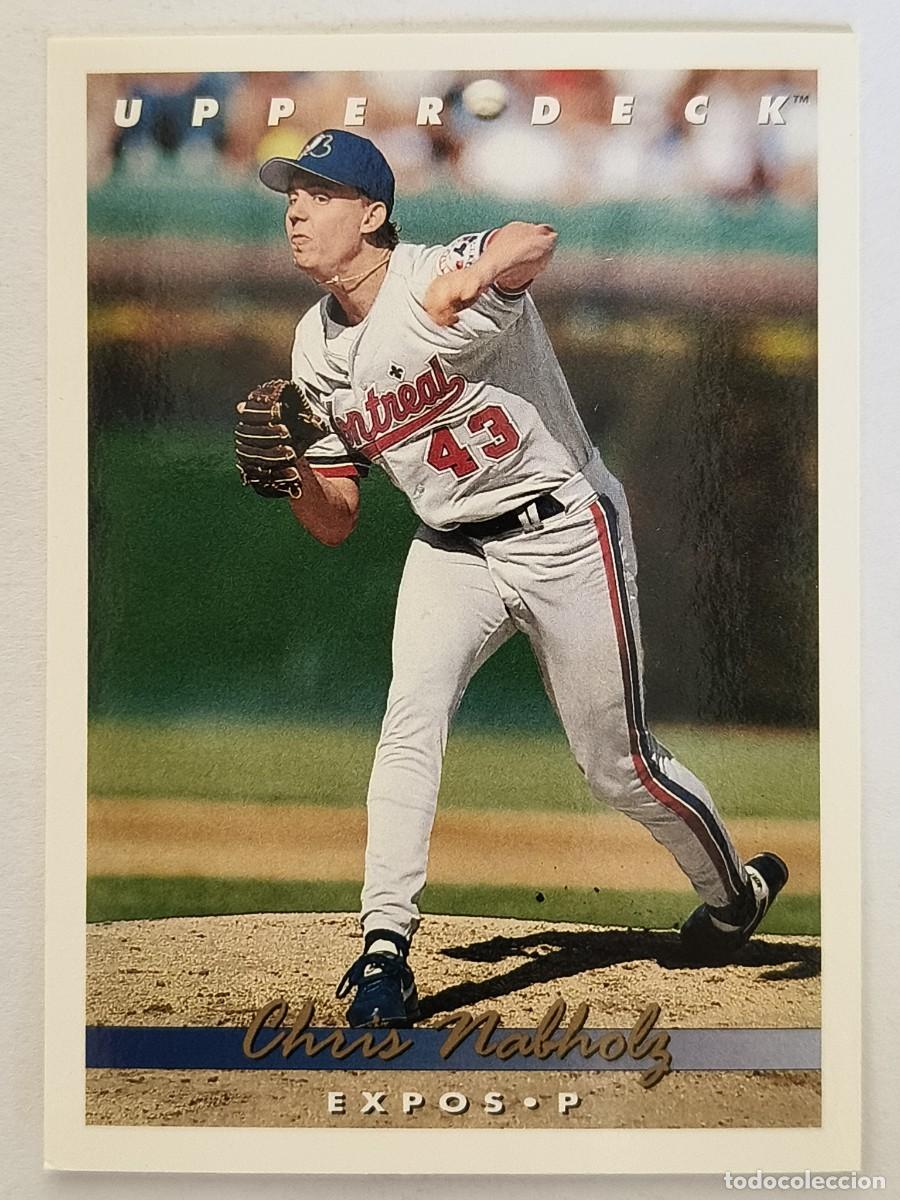 Coleccionismo deportivo: #404 CHRIS NABHOLZ (MONTREAL EXPOS) BEISBOL MLB 1993 UPPER DECK