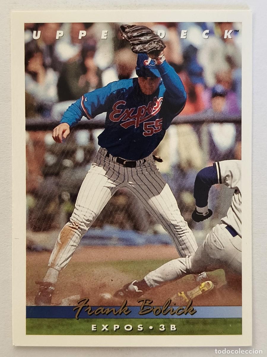 Coleccionismo deportivo: #531 FRANK BOLICK (MONTREAL EXPOS) BEISBOL MLB 1993 UPPER DECK