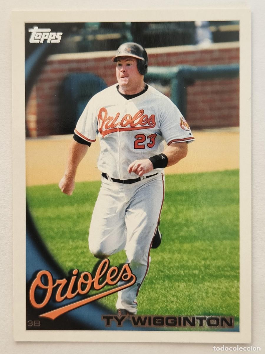 Collezionismo sportivo: #111 TY WIGGINTON (BALTIMORE ORIOLES) BEISBOL MLB 2010 TOPPS