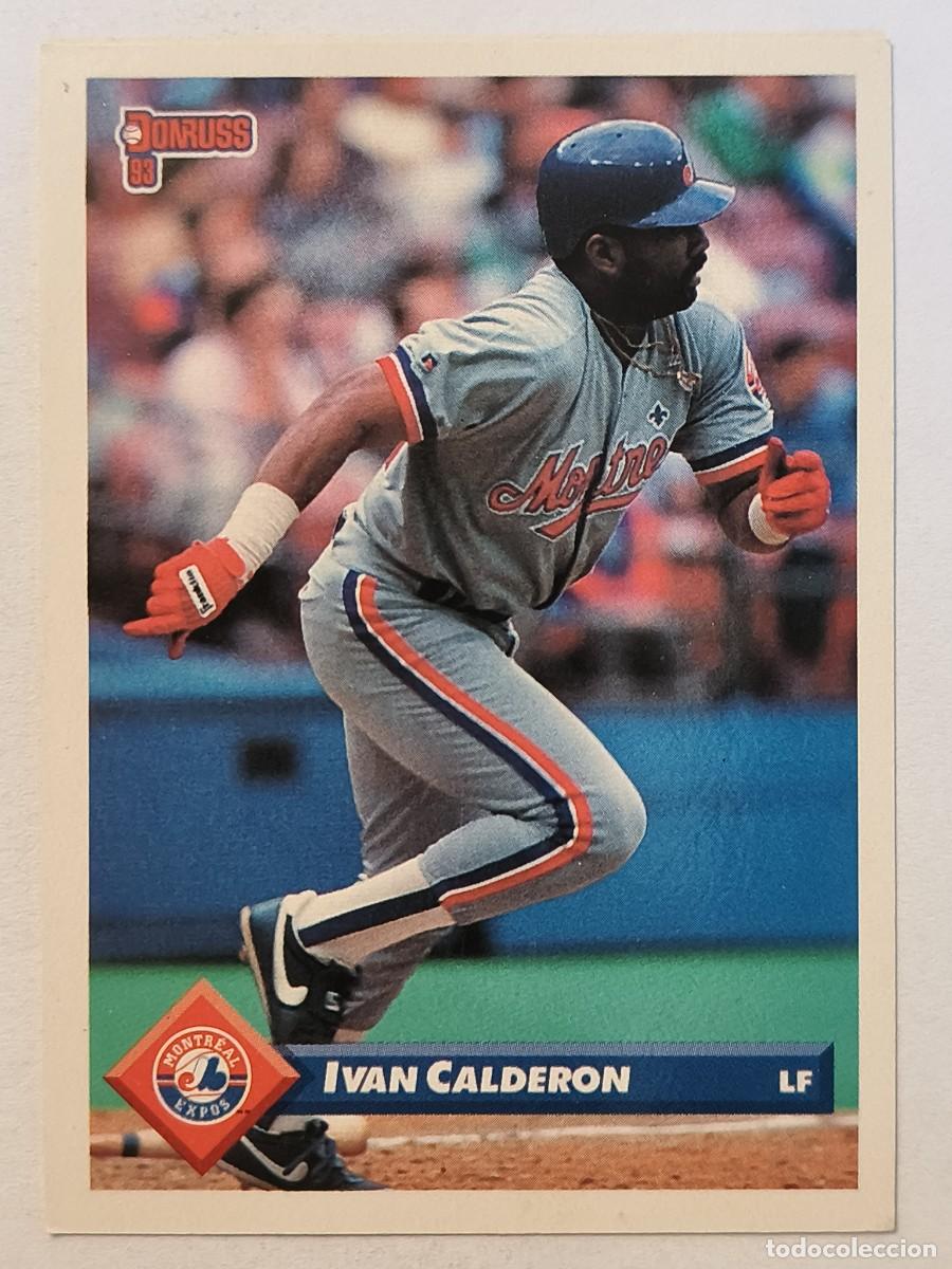 Sports collectibles: #196 IVAN CALDERON (MONTREAL EXPOS) BEISBOL MLB 1993 DONRUSS