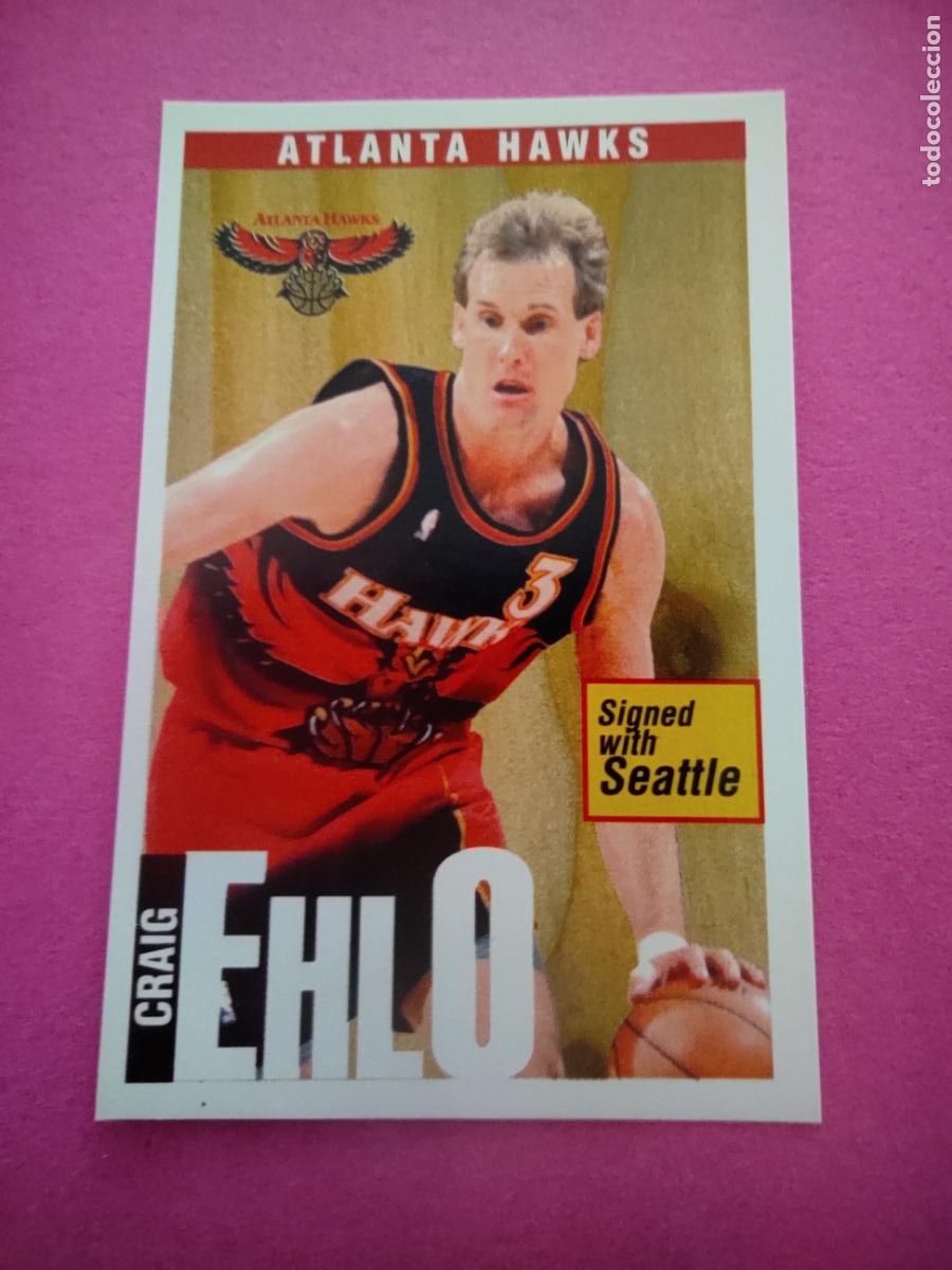 Coleccionismo deportivo: 69 - CRAIG EHLO (ATLANTA HAWKS) 96 97 - CROMO PANINI NBA BASKETBALL 1996 1997