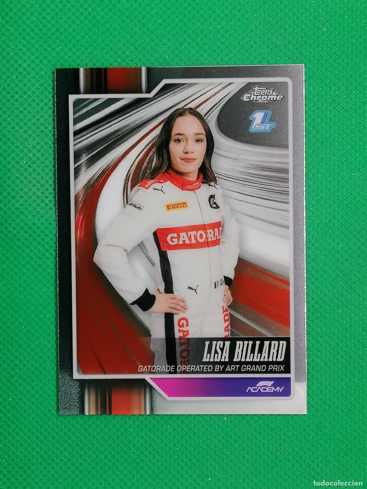 Coleccionismo deportivo: 84 LISA BILLARD GATORADE 1ST ⚽ TOPPS CHROME FORMULA 1 F1 2026 2027 26 27 ⚽
