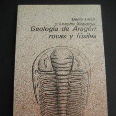 Coleccionismo de fósiles: GEOLOGIA DE ARAGON ROCAS Y FOSILES. PALEONTOLOGIA. ED. GUARA 1978