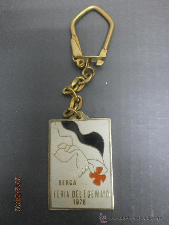 Collection of Keychains: LLAVERO BERGA FERIA DEL 1 DE MAYO 1976