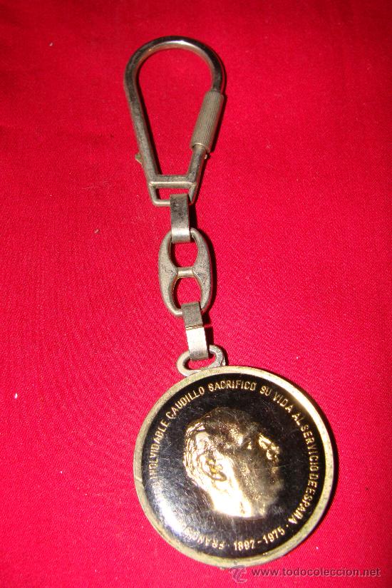 Sammlung von Schl&uuml;sselanh&auml;ngern: ANTIGUO LLAVERO FRANCISCO FRANCO UNIDAD INDIVISIBLE
