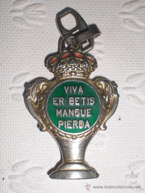 Coleccionismo de llaveros: Llavero del Real Betis Balonpie. Leyenda : Viva er Betis manque pierda.