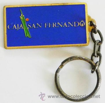 Coleccionismo de llaveros: ANTIGUO LLAVERO DE LA CAJA SAN FERNANDO - LOGOTIPO PUBLICIDAD LOGO -OTROS DE CAJAS Y BANCOS EN VENTA