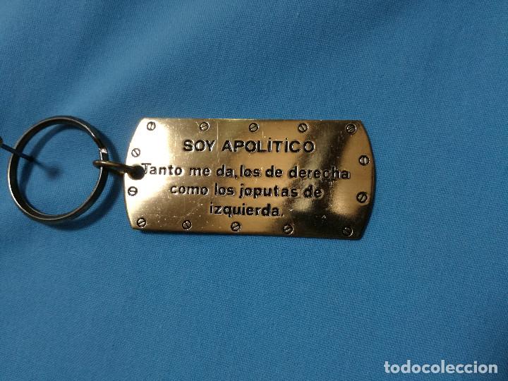 Coleccionismo de llaveros: LLAVERO DE METAL - SOY APOLITICO DERECHA (POLITICA SINDICAL)