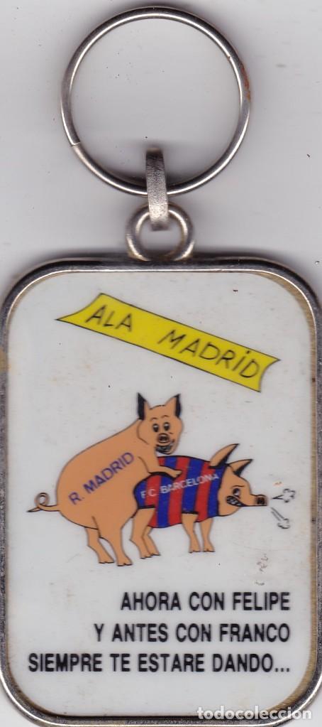 Coleccionismo de llaveros: llavero Ala Madrid ahora con Felipe y antes con Franco al Barcelona siempre dando a&ntilde;os 80 7x4,5ctms.