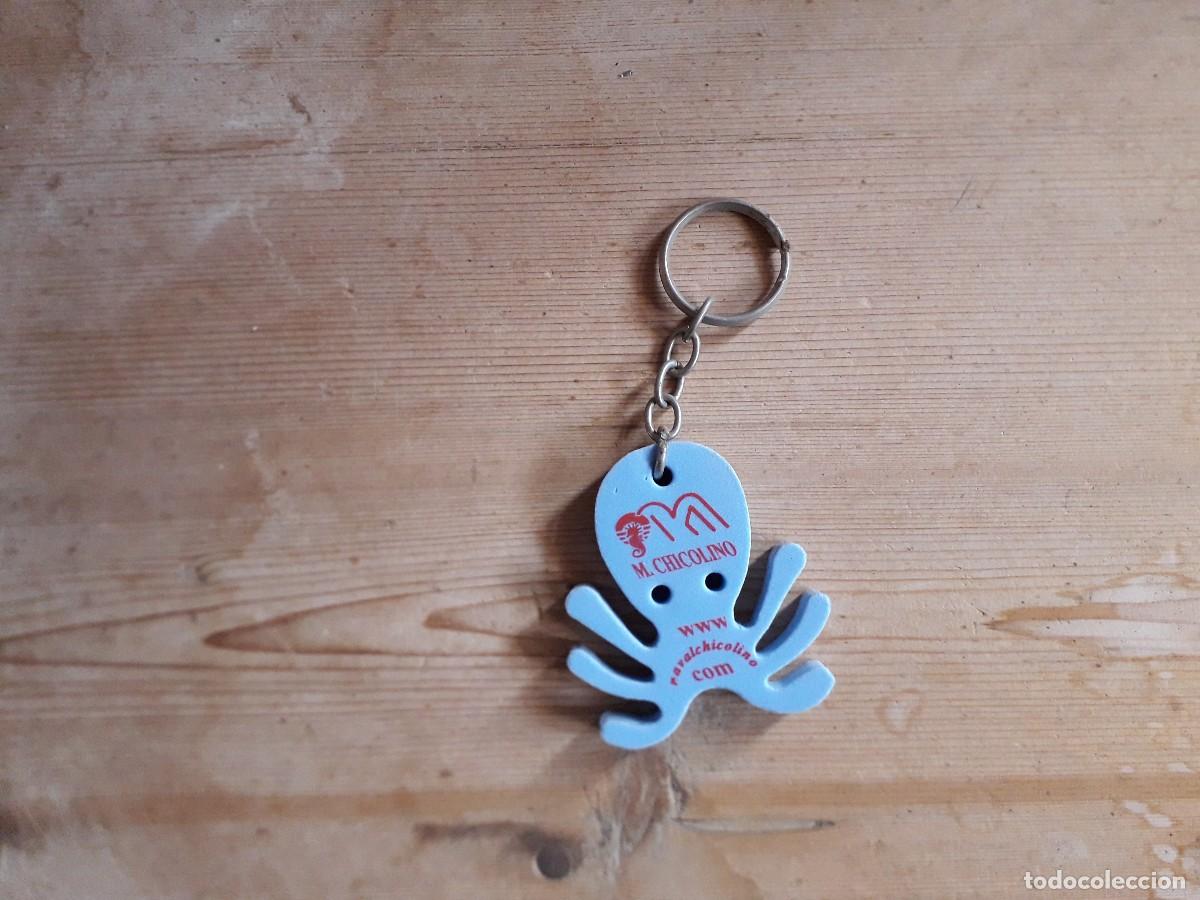 Collection of Keychains: llavero de publicidad, M. Chicolino, pulpo.