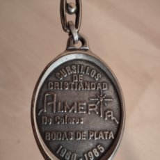 Coleccionismo de llaveros: LLAVERO ALMERÍA CURSILLOS CRISTIANDAD 1960-1985-BODAS DE PLATA