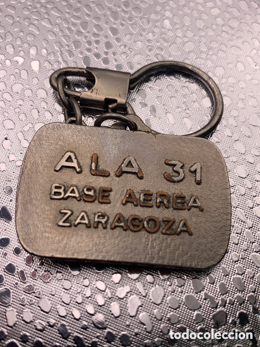 Coleccionismo de llaveros: Llavero ALA 31 Base A&eacute;rea Zaragoza - Foto 2