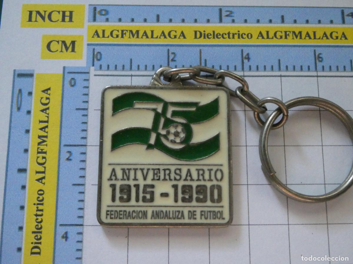 Coleccionismo de llaveros: LLAVERO DE DEPORTES. F&Uacute;TBOL FEDERACI&Oacute;N ANDALUZA 1915 1990 ANDALUCIA 75 A&Ntilde;OS