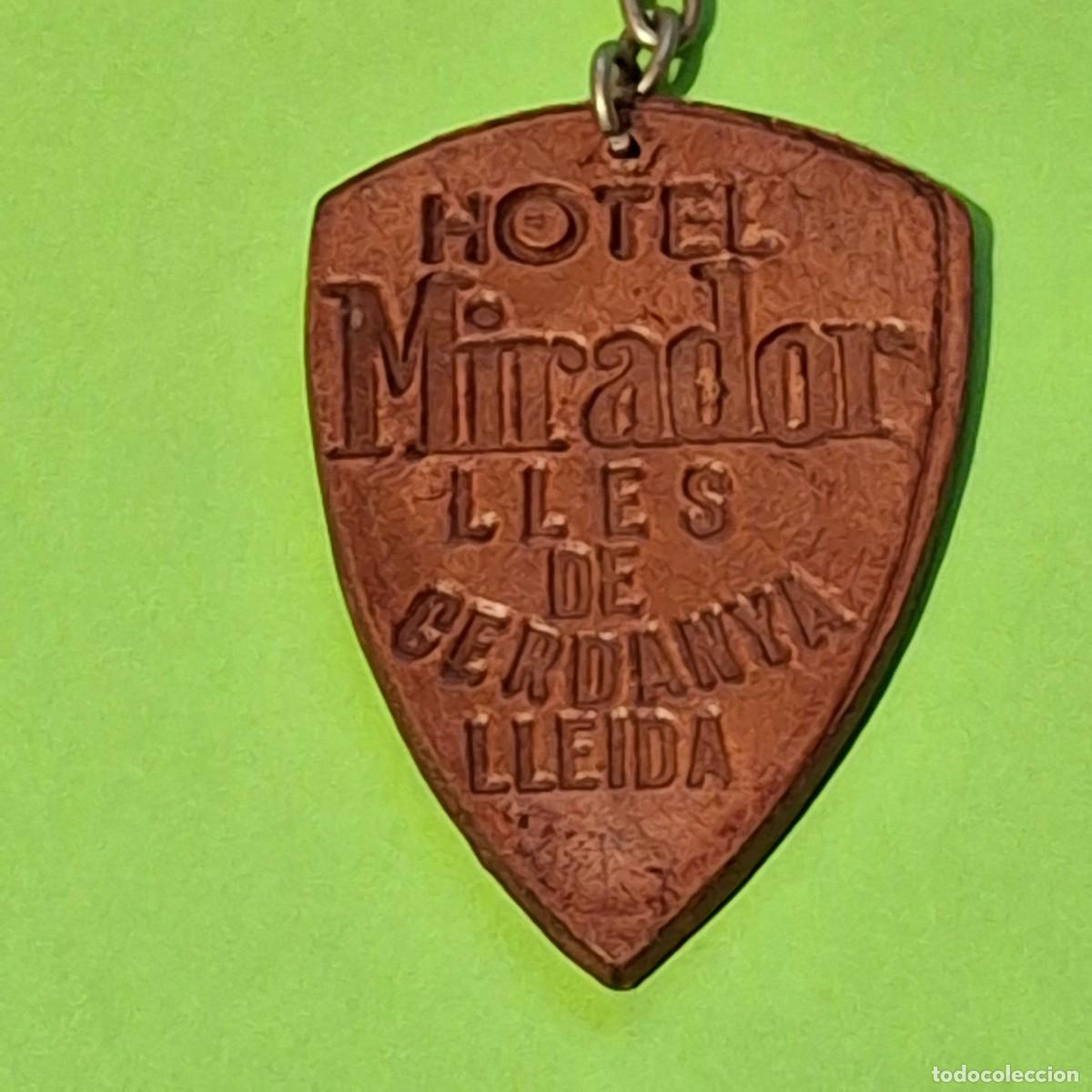 Collectionnisme de portes-cl&eacute;s: HOTEL MIRADOR LLES DE CERDANYA LLEIDA - LLAVERO ORIGINAL