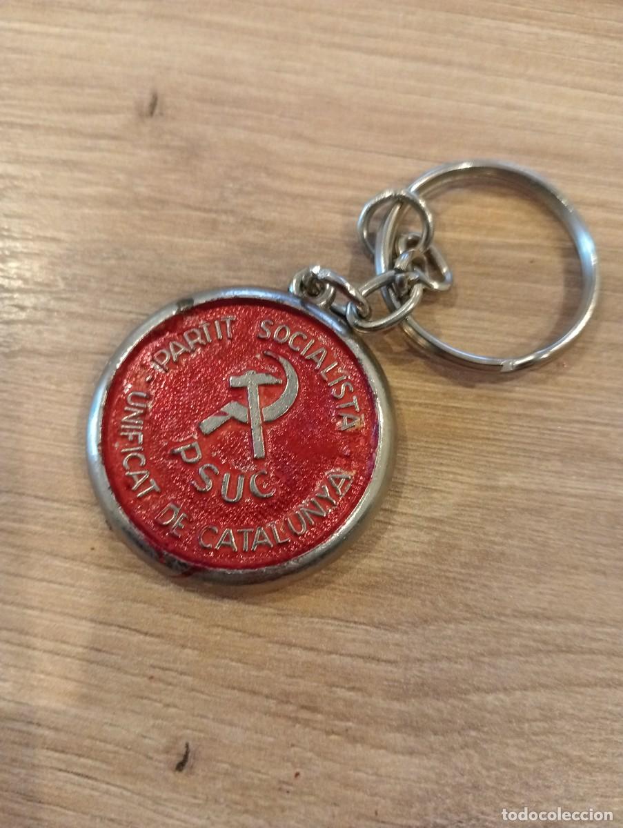 Sammlung von Schl&uuml;sselanh&auml;ngern: LLAVERO PSUC PARTIT SOCIALISTA UNIFICAT CATALU&Ntilde;A TRANSICI&Oacute;N IZQUIERDA COMUNISTA PCE POL&Iacute;TICA