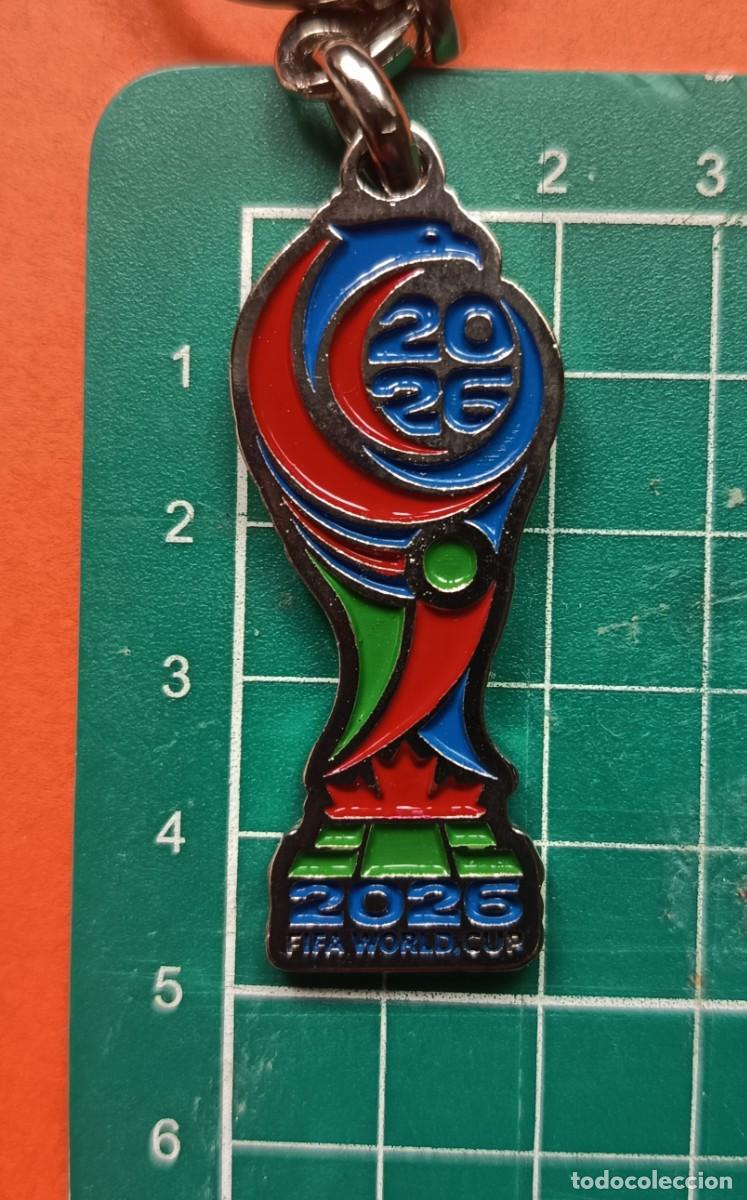 Coleccionismo de llaveros: LLAVERO - FUTBOL - MUNDIAL 2026 - COPA DEL MUNDO