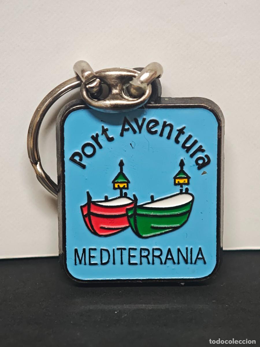 Coleccionismo de llaveros: LLAVERO PARQUE TEMATCO PORT AVENTURA MEDITERRANEA