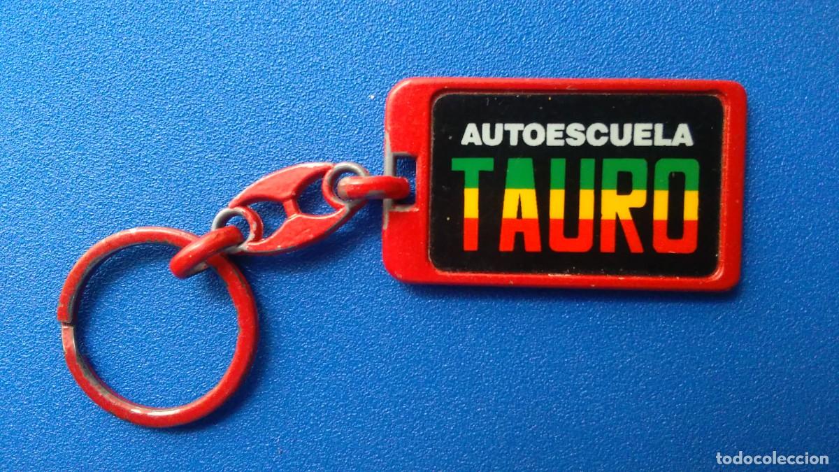 Collectionnisme de portes-cl&eacute;s: LLAVERO DE LA AUTOESCUELA TAURO DE PUERTOLLANO