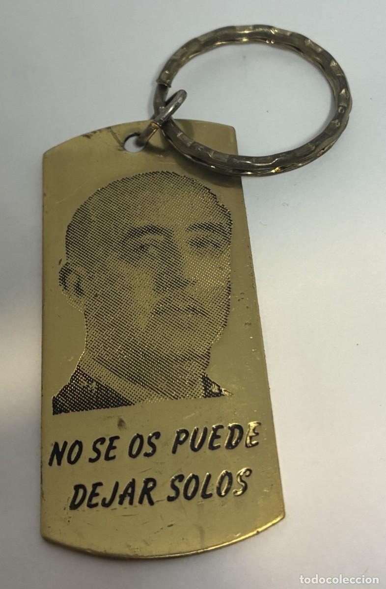 Collectionnisme de portes-cl&eacute;s: LLAVERO FRANCO NOSE OS PUEDE DEJAR SOLOS