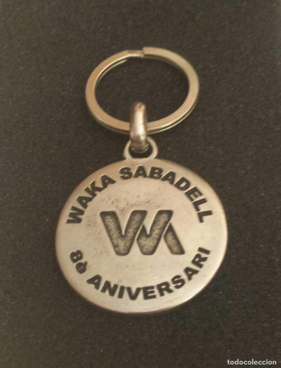 Coleccionismo de llaveros: PRECIOSO LLAVERO 8 ANIVERSARIO DISCOTECA WAKA SABADELL