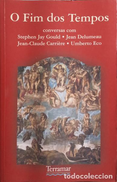 Coleccionismo de llaveros: GOULD. (Stephen Jay) e outros. - O FIM DOS TEMPOS.