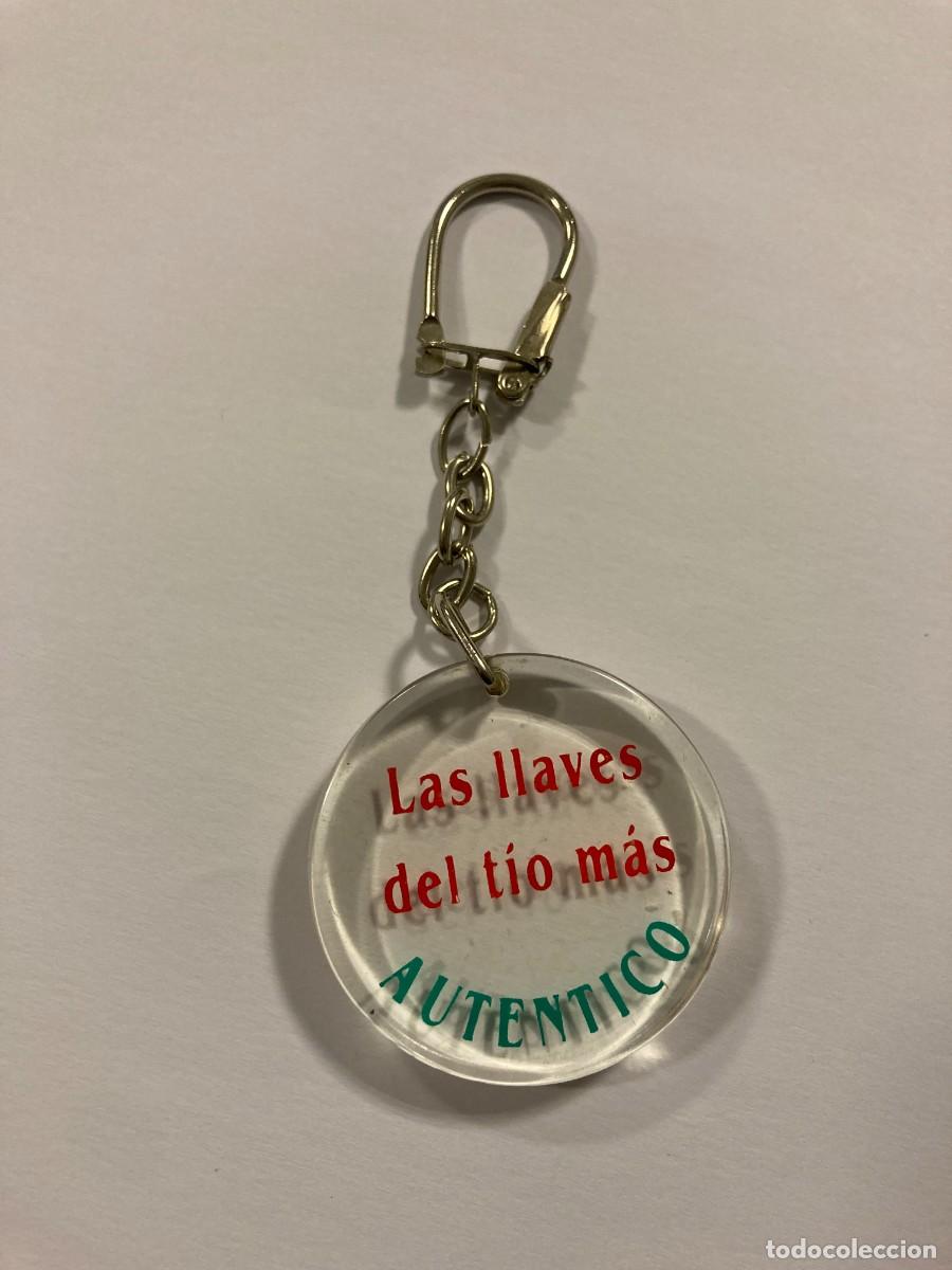 Coleccionismo de llaveros: LLAVERO LAS LLAVES DEL TIO MAS AUTENTICO #185