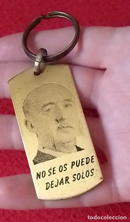 Coleccionismo de llaveros: ANTIGUO LLAVERO OLD KEYRING PORTE-CL&Eacute;S FRANCISCO FRANCO FRANQUISMO NO SE OS PUEDE DEJAR SOLOS ESPA&Ntilde;A