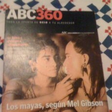 Coleccionismo de Los Domingos de ABC: REVISTA 'ABC 360', Nº 19. 19 DE ENERO DE 2007. 'APOCALYPTO' DE MEL GIBSON EN PORTADA.. Lote 16316712