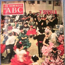 Coleccionismo de Los Domingos de ABC: LOS DOMINGOS DE ABC, ABRIL DE 1973...Y SEVILLA. AREILZA, BALANSO, LAIGLESIA, JOSE R. PARDO....