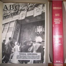 Coleccionismo de Los Domingos de ABC: ABC : EDICIÓN SEMANAL AÉREA DE INFORMACIÓN GENERAL. 18 DE OCTUBRE DE 1973 A 24 DE DICIEMBRE DE 1974