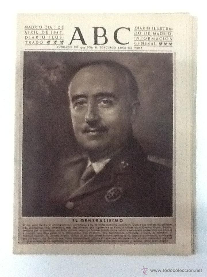 Coleccionismo de Los Domingos de ABC: ABC 1 Abril de 1947 El General&iacute;simo - Foto 1