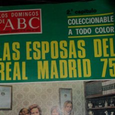 Coleccionismo de Los Domingos de ABC: LOS DOMINGOS DE ABC DEL 27 DE ABRIL DE 1975, EL REAL MADRID, FRANK SINATRA POR BURT LANCASTER, VER.