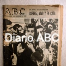 Coleccionismo de Los Domingos de ABC: ABC. 1979. SECUESTRO RUPEREZ LIBERADO. ASESINADO GUARDIA CIVIL ANTILLA.