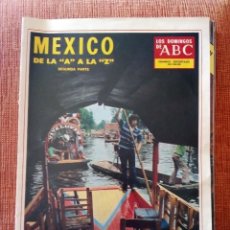 Coleccionismo de Los Domingos de ABC: MÉXICO II PARTE. GRANDES REPORTAJES A COLOR. 1.975. Lote 171350143