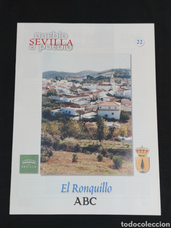Coleccionismo de Los Domingos de ABC: Sevilla pueblo a pueblo,N° 22,A.B.C.,año 1998,El Ronquillo,El Rubii,Salteras y San Juan de Aznalfar. - Foto 1 - 195583105