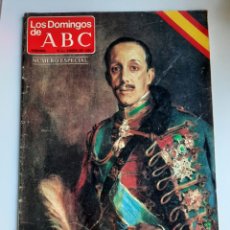 Coleccionismo de Los Domingos de ABC: LOS DOMINGOS DE ABC 1980. HOY COMO AYER, ¡VIVA EL REY!, NÚMERO ESPECIAL