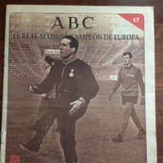 Coleccionismo de Los Domingos de ABC: ABC REAL MADRID CAMPEON DE EUROPA EL MAGO HECHIZO AL MADRID