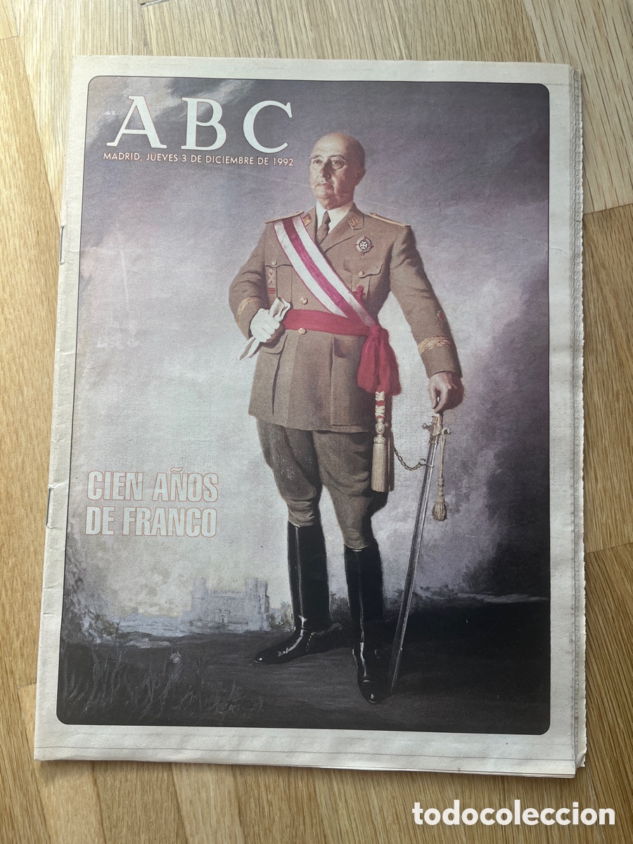 Collection Los Domingos de ABC: Peri&oacute;dico ABC jueves 3 de diciembre de 1992, 100 a&ntilde;os de franco