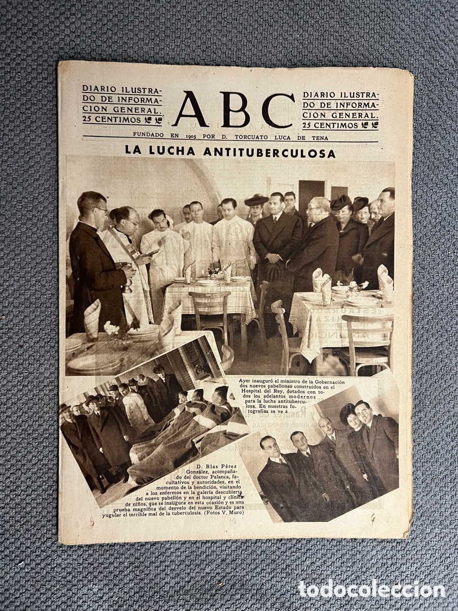 Coleccionismo de Los Domingos de ABC: PERI&Oacute;DICO ABC, 00/00/ 1943. LA LUCHA ANTITUBERCULOSA. Espa&ntilde;a y Europa en el per&iacute;odo..