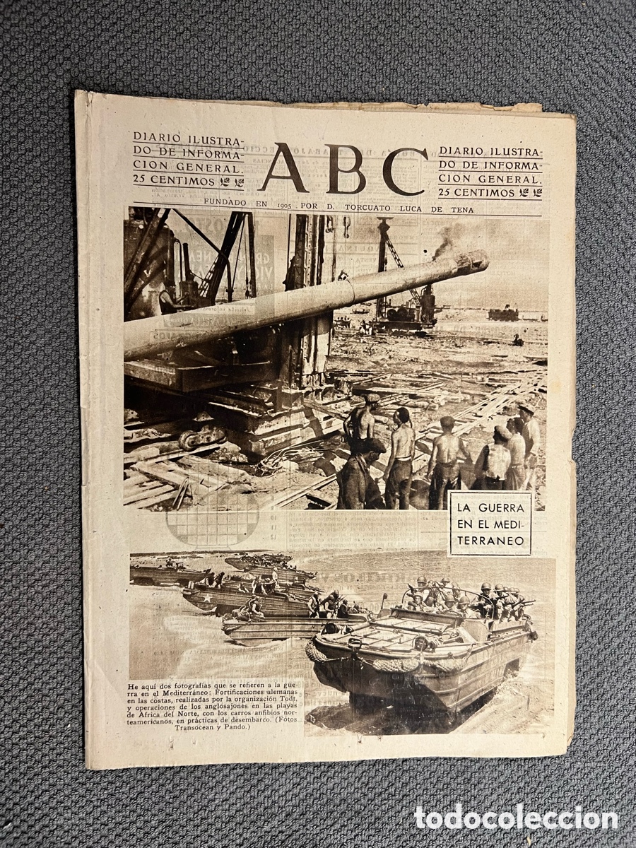 Coleccionismo de Los Domingos de ABC: PERI&Oacute;DICO ABC, 29/07/1943. LA GUERRA EN EL MEDITERR&Aacute;NEO. Espa&ntilde;a y Europa en el per&iacute;odo..