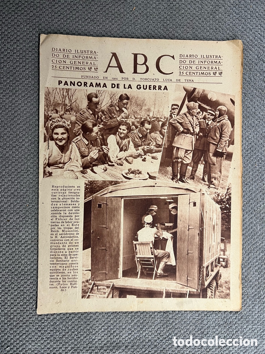 Coleccionismo de Los Domingos de ABC: PERI&Oacute;DICO ABC, 9/07/1943. Alemania. Panorama de la Guerra. Espa&ntilde;a y Europa en el per&iacute;odo..