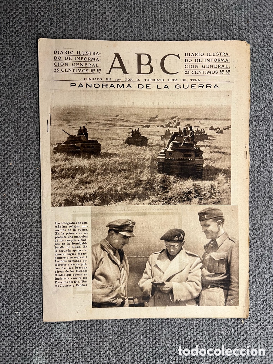 Coleccionismo de Los Domingos de ABC: PERI&Oacute;DICO ABC, 30/07/1943. PANORAMA DE LA GUERRA. Espa&ntilde;a y Europa en el per&iacute;odo de entreguerras