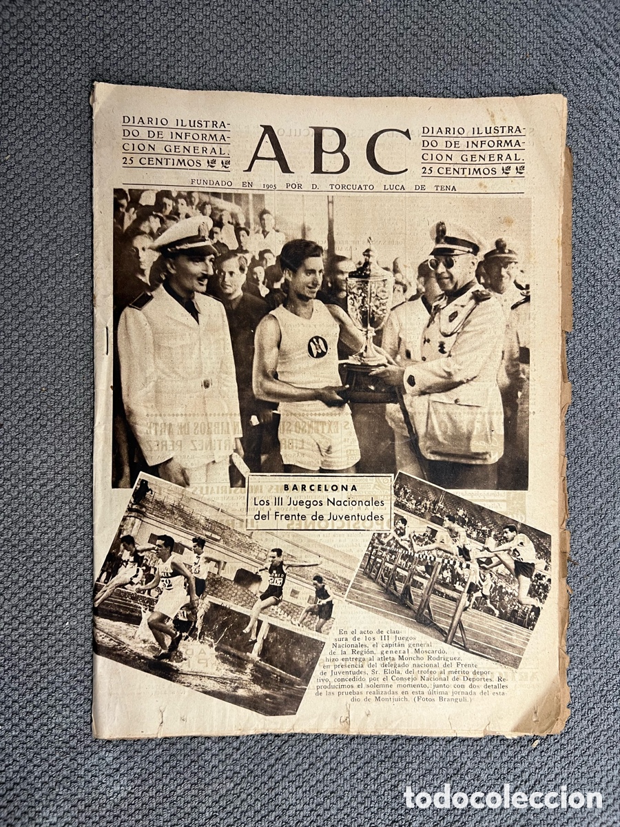Coleccionismo de Los Domingos de ABC: PERI&Oacute;DICO ABC, 24/07/1943. BARCELONA Los Ill Juegos Nacionales del Frente de Juventudes.