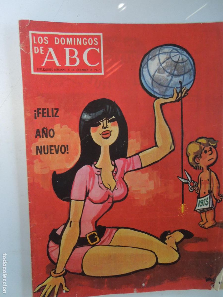 Coleccionismo de Los Domingos de ABC: LOS DOMINGOS DE ABC - 31-12-1972 - &iexcl; FELIZ A&Ntilde;O NUEVO!