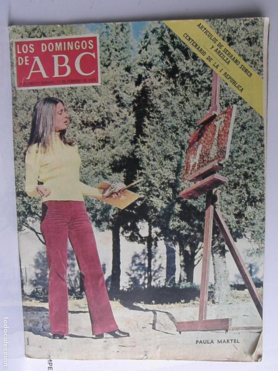 Coleccionismo de Los Domingos de ABC: LOS DOMINGOS DE ABC 11 de febrero de 1973- centenario de la primera republica