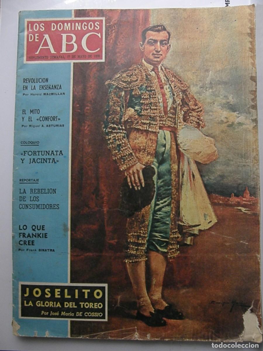 Colecionismo de Los Domingos de ABC: ABC Domingo 17 Mayo 1970: Joselito &rdquo;Gloria del Toreo&rdquo;, art&iacute;culo de Coss&iacute;o y Sinatra.