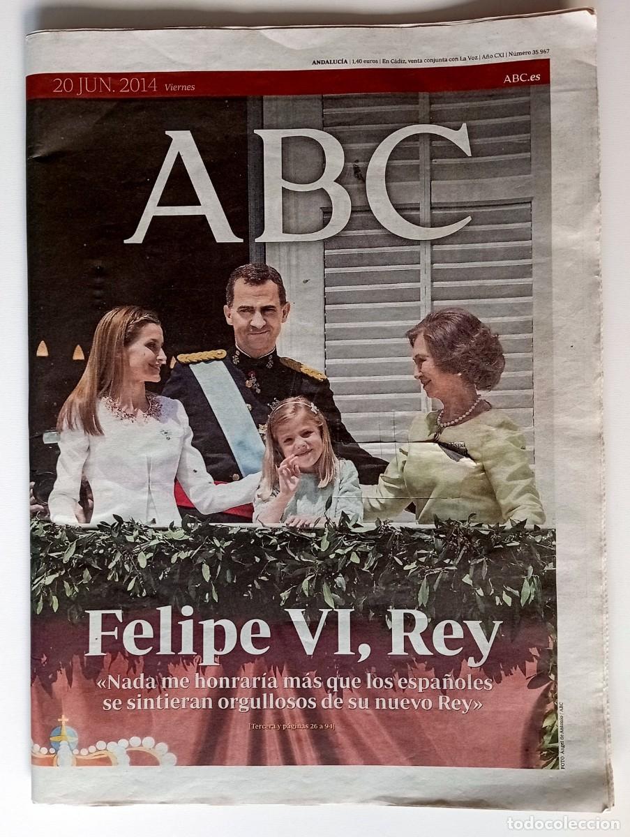 Coleccionismo de Los Domingos de ABC: DIARIO ABC A&Ntilde;O 2014: FELIPE VI, REY