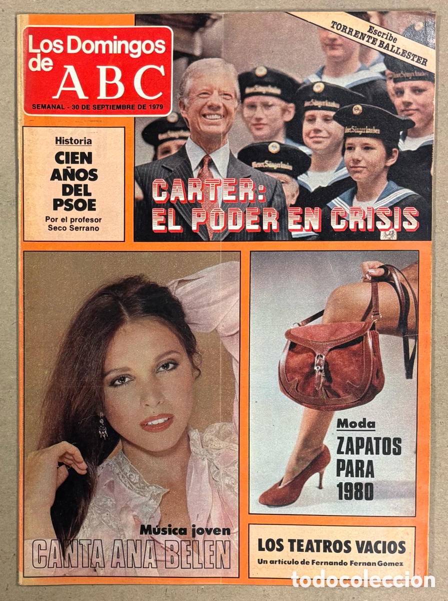 Coleccionismo de Los Domingos de ABC: LOS DOMINGOS DE ABC (1979). ANA BELEN, CIEN A&Ntilde;OS DEL PSOE,.. VER SUMARIO EN FOTOGRAF&Iacute;AS.